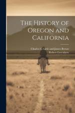 The History of Oregon and California af Robert Greenhow