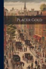 Placer Gold af Anonymous