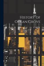 History of Ocean Grove af Anonymous