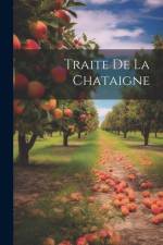 Traite de La Chataigne af Anonymous