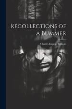 Recollections of a Bummer af Charles Eugene Belknap