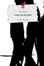 Love on Screen. Life is a Story - story.one af Joulina Burda