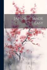 Japanese Made Easy af Anonymous