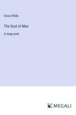 The Soul of Man af Oscar Wilde