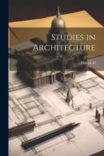 Studies in Architecture af Blomfield