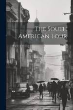 The South American Tour af Anonymous