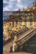 Correspondance Secrete af Anonymous