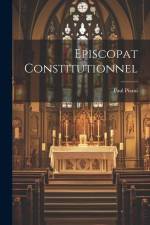 Episcopat Constitutionnel af Paul Pisani
