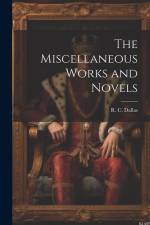 The Miscellaneous Works and Novels af R. C. Dallas