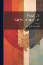 Family Monographs af Elsa Goldina Herzfeld
