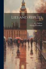 Lies and Replies af George Wyndham