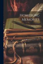 Homeburg Memories af George Fitch