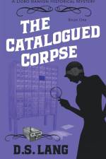 The Catalogued Corpse af D. S. Lang