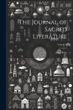 The Journal of Sacred Literature; Volume II af John Kitto