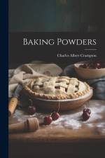 Baking Powders af Charles Albert Crampton
