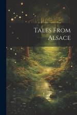 Tales From Alsace af Anonymous