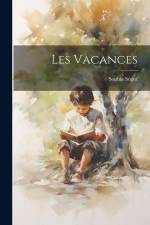 Les Vacances af Sophie Segur