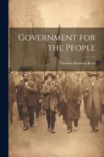 Government for the People af Thomas Harrison Reed