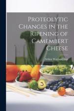 Proteolytic Changes in the Ripening of Camembert Cheese af Dox Arthur Wayland