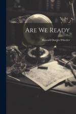 Are We Ready af Howard Duryée Wheeler
