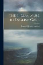 The Indian Muse in English Garb af Behramji Merwanji Malabari