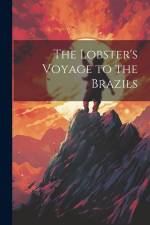 The Lobster's Voyage to the Brazils af Anonymous