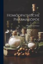 Homöopathische Pharmakopöe af Carl Ernst Gruner
