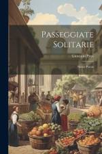 Passeggiate Solitarie: Nuove Poesie af Giovanni Prati