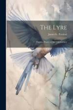 The Lyre: Fugitive Poetry of the 19th Century af James G. Percival