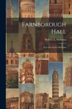 Farnborough Hall: New Life on the Old Farm af Hubert A. Simmons