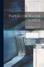 Papers on Water Supply af William Ripley Nichols
