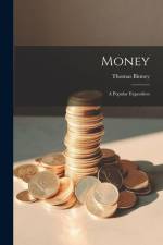Money: A Popular Exposition af Thomas Binney