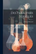 Des Paralysies Toxiques af Edouard Brissaud