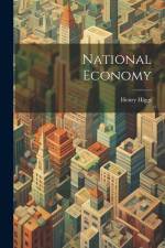National Economy af Henry Higgs