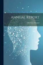 Annual Report af Ohio State Hospital