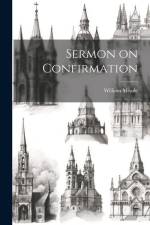 Sermon on Confirmation af William Meade