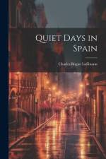 Quiet Days in Spain af Charles Bogue Luffmann