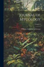 Journal of Mycology; Volume 8 af William Ashbrook Kellerman