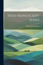 Irish Manuscript Series af Royal Irish Academy