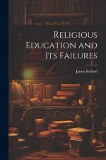 Religious Education and Its Failures
