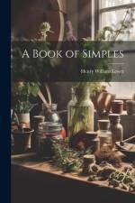 A Book of Simples af Henry William Lewer