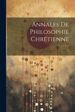 Annales de philosophie chrétienne: 2 af Anonymous