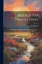 Tableaux par Trouillebert af Hôtel Drouot