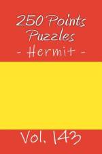 250 Points Puzzles - Hermit. Vol. 143 af Andrii Pitenko