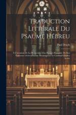 Traduction littérale du Psaume hébreu: À l'occasion de la promotion à la pourpre romaine de son éminence révérendissime monseigneur le cardinal Charle af Paul Drach