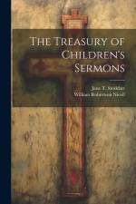 The Treasury of Children's Sermons af William Robertson Nicoll