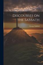 Discourses on the Sabbath af George Duffield
