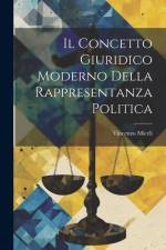 Il Concetto Giuridico Moderno Della Rappresentanza Politica af Vincenzo Miceli