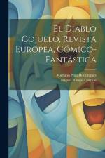 El Diablo Cojuelo, Revista Europea, Cómico-Fantástica af Miguel Ramos Carrión
