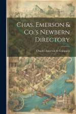 Chas. Emerson & Co.'s Newbern Directory af Charles Emerson &. Company